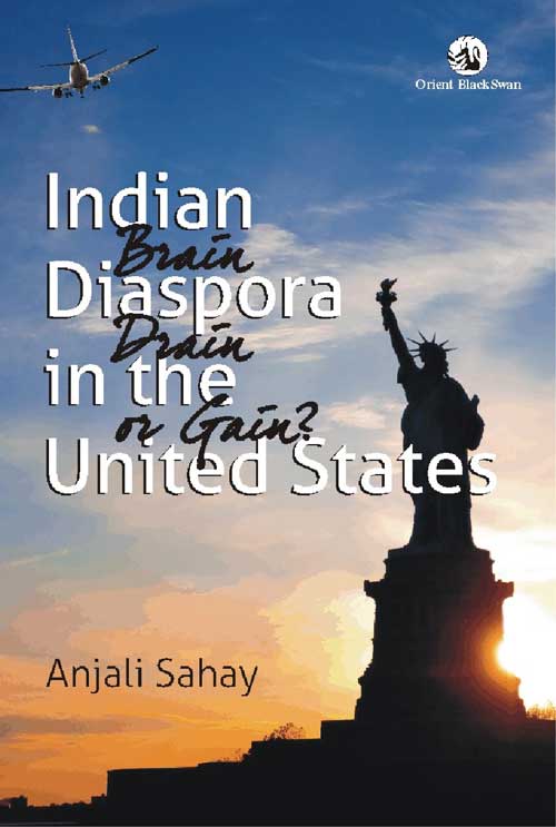 Orient Indian Diaspora in the United States: Brain Drain or Gain?